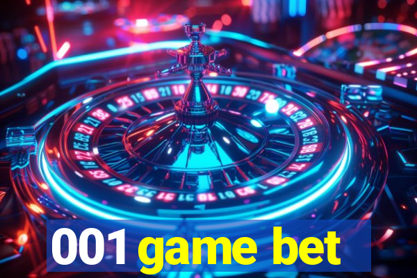 001 game bet