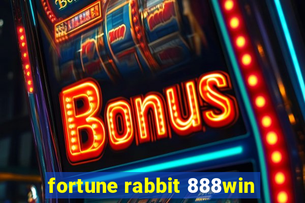 fortune rabbit 888win