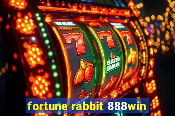 fortune rabbit 888win