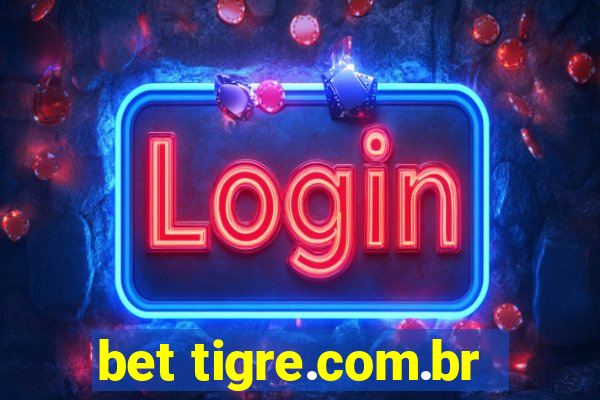 bet tigre.com.br