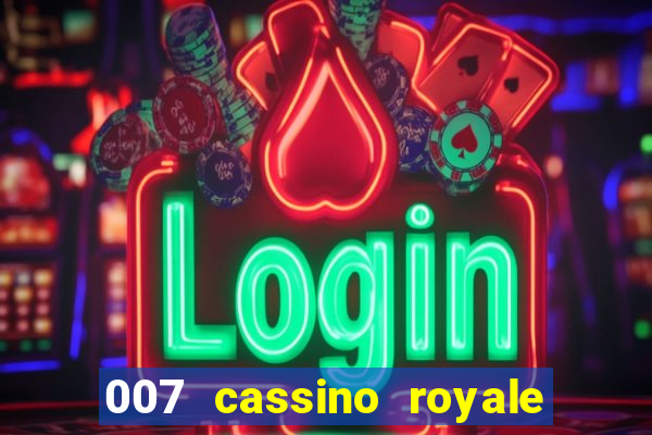 007 cassino royale download dublado utorrent