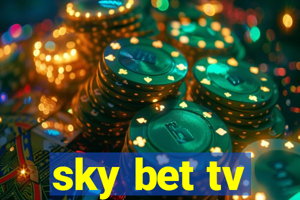 sky bet tv