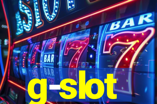 g-slot