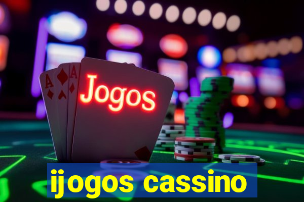 ijogos cassino