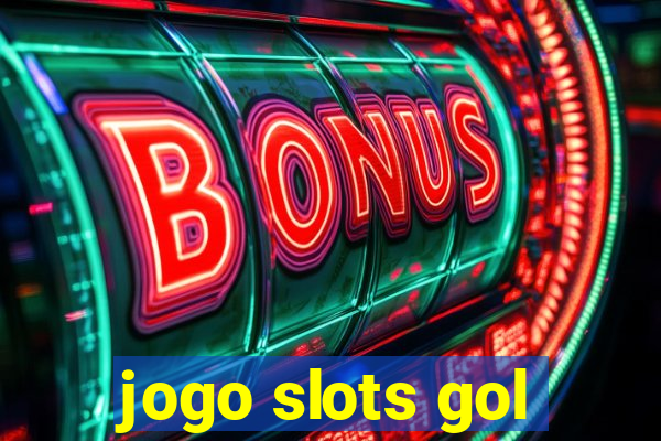 jogo slots gol