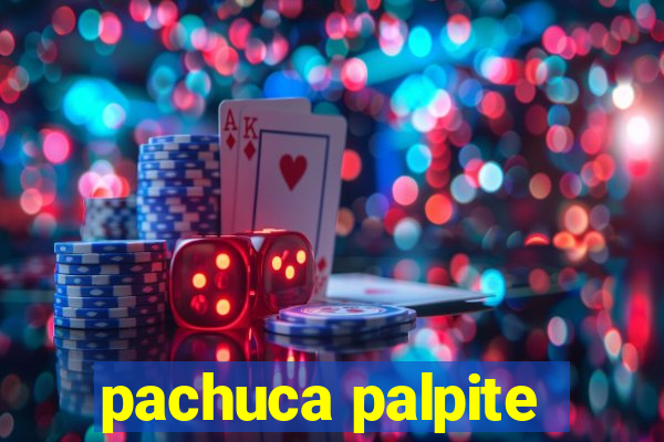 pachuca palpite