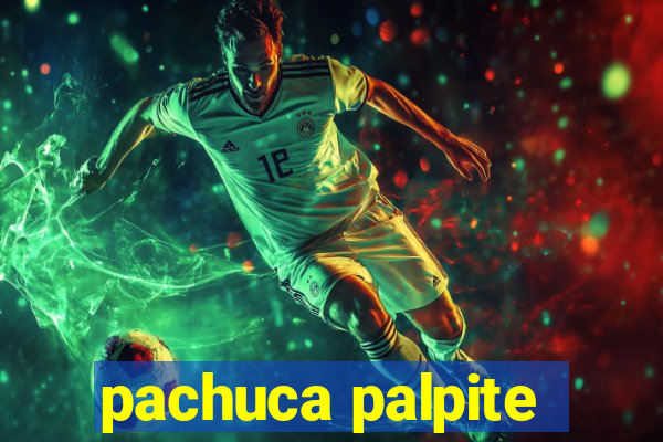 pachuca palpite