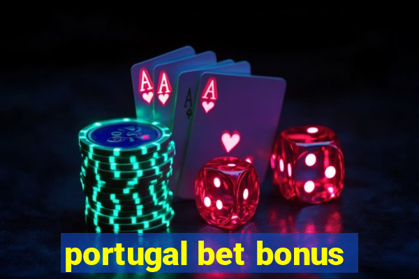 portugal bet bonus