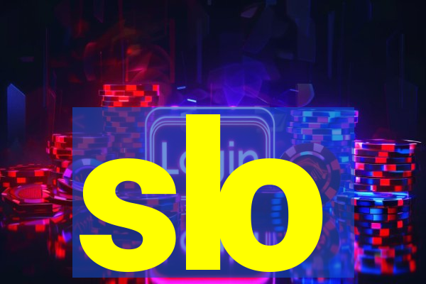 slo