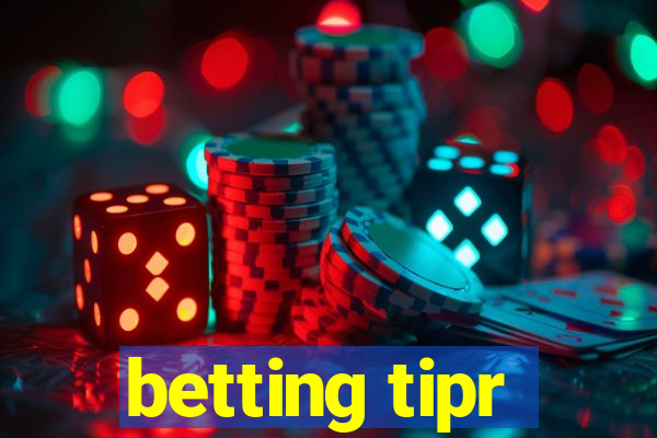 betting tipr