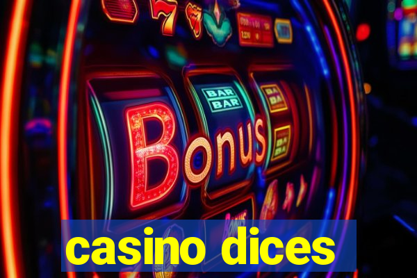 casino dices