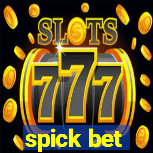 spick bet