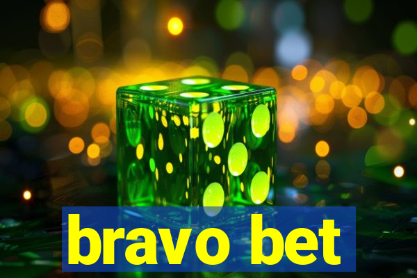 bravo bet