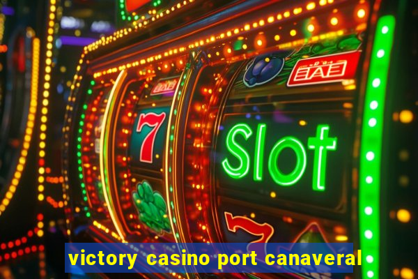 victory casino port canaveral