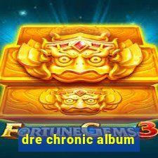 dre chronic album