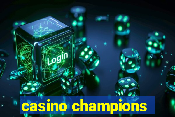 casino champions