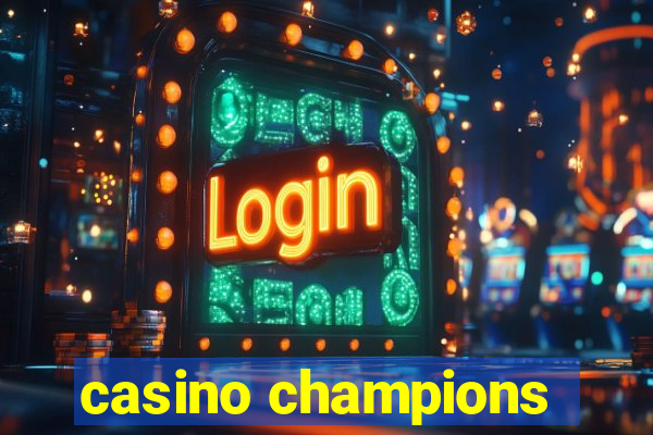 casino champions