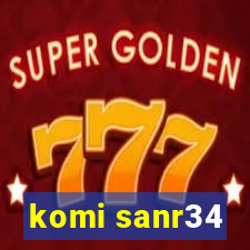 komi sanr34