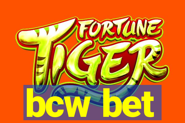 bcw bet