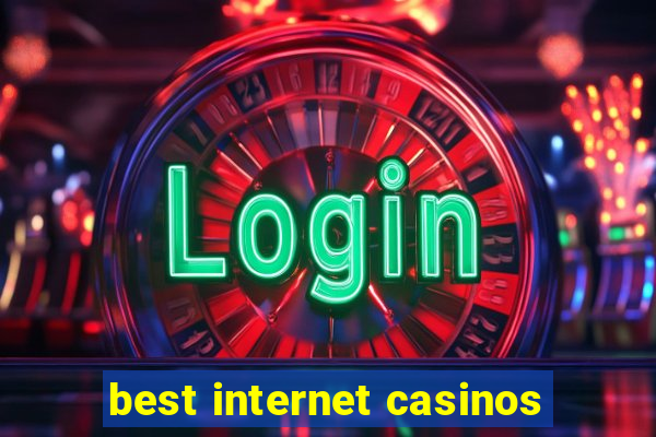 best internet casinos