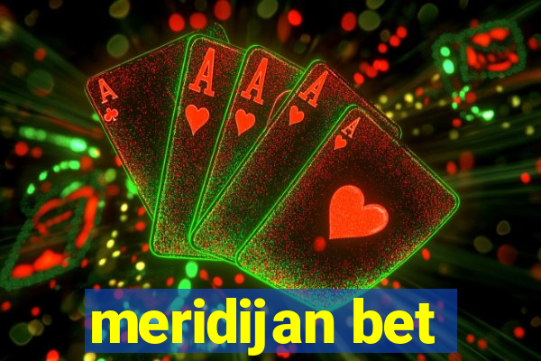 meridijan bet