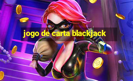 jogo de carta blackjack