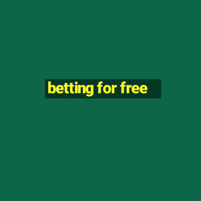 betting for free