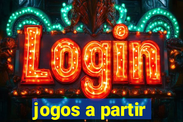 jogos a partir