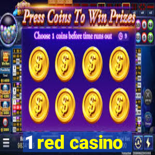 1 red casino