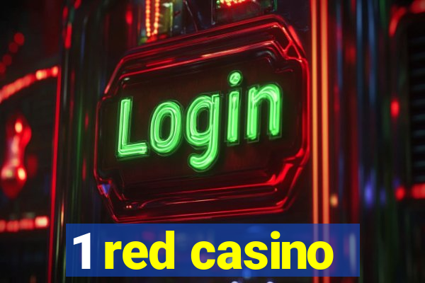 1 red casino