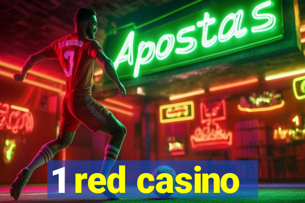 1 red casino