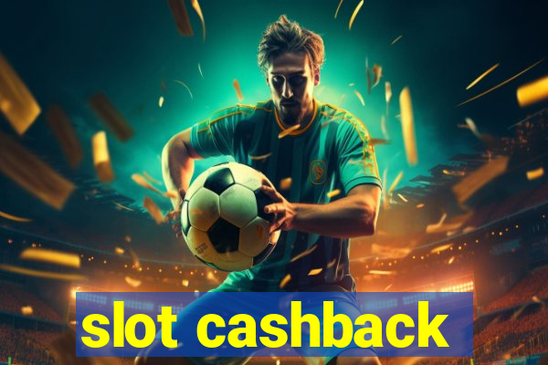 slot cashback