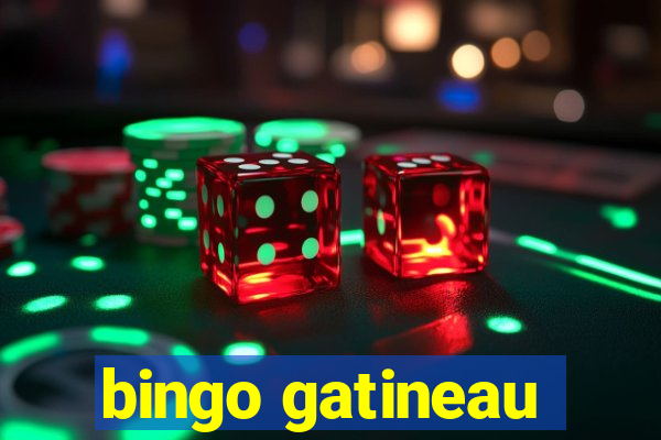 bingo gatineau