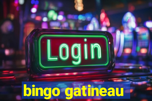 bingo gatineau