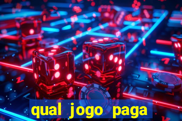 qual jogo paga mais no tigrinho