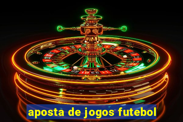 aposta de jogos futebol