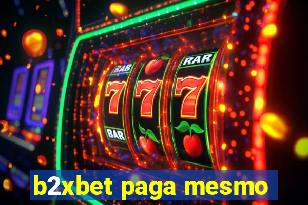 b2xbet paga mesmo