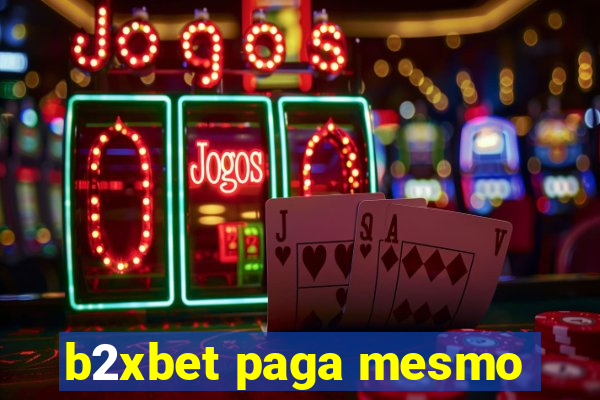 b2xbet paga mesmo