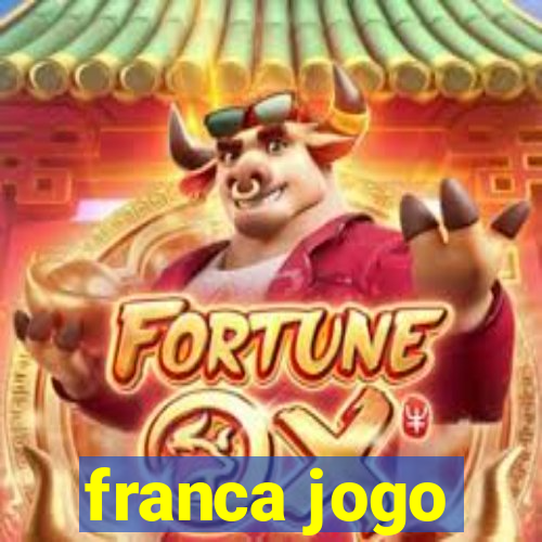 franca jogo