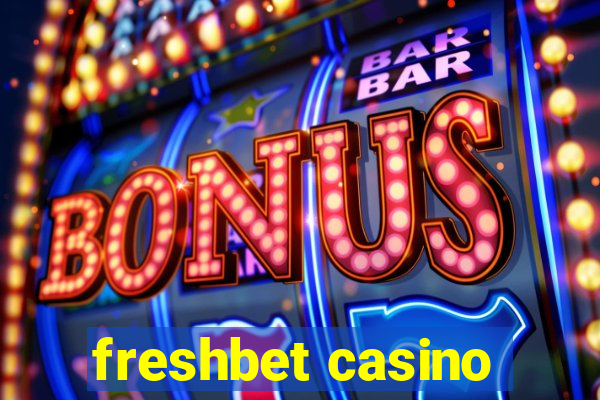 freshbet casino