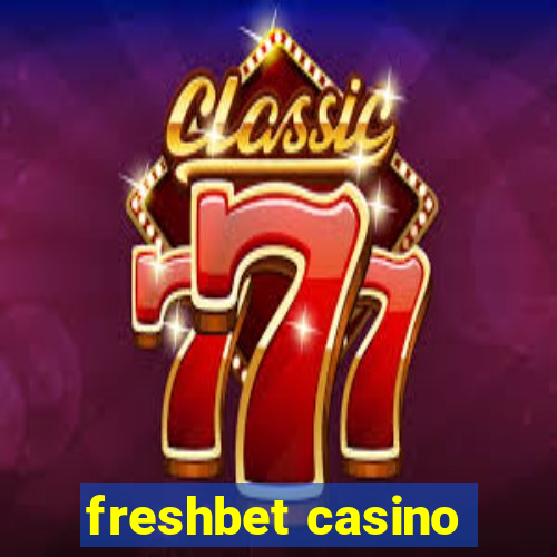 freshbet casino