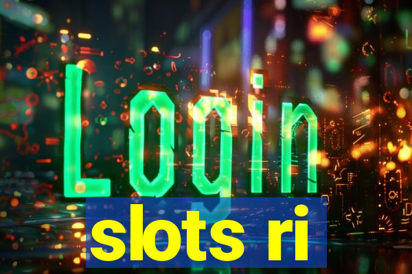 slots ri