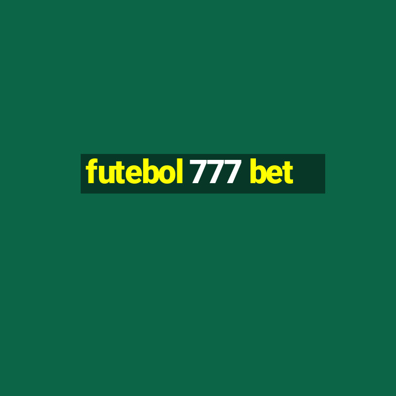 futebol 777 bet