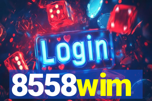 8558wim