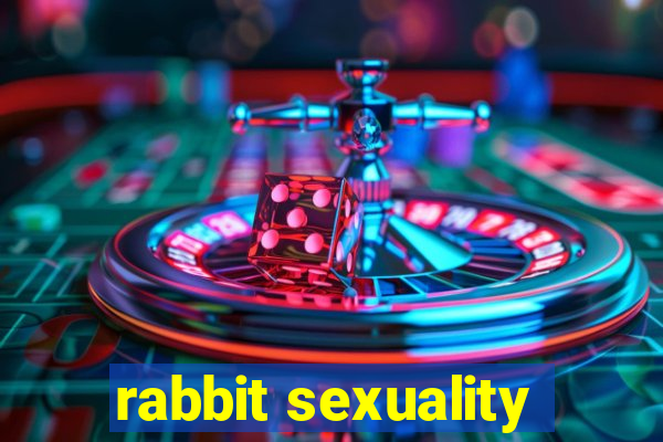 rabbit sexuality