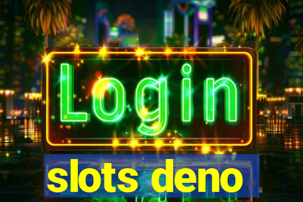 slots deno