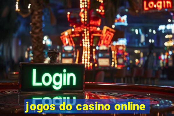 jogos do casino online