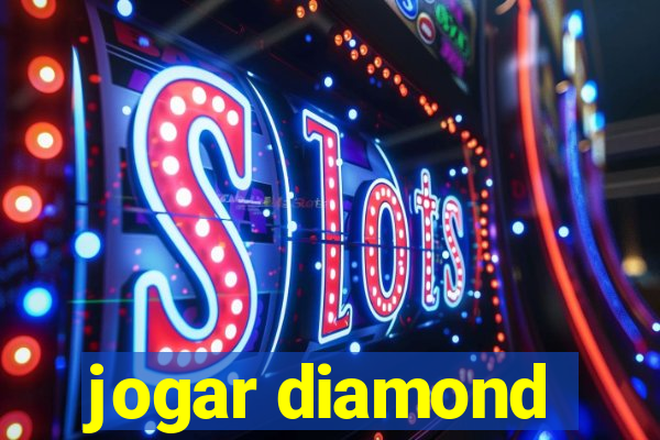 jogar diamond