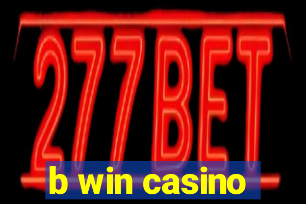 b win casino