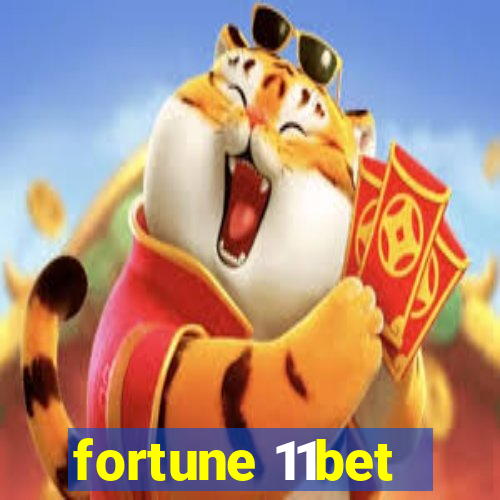 fortune 11bet